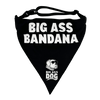 Big Ass Bandana - Big Ass Dog Company