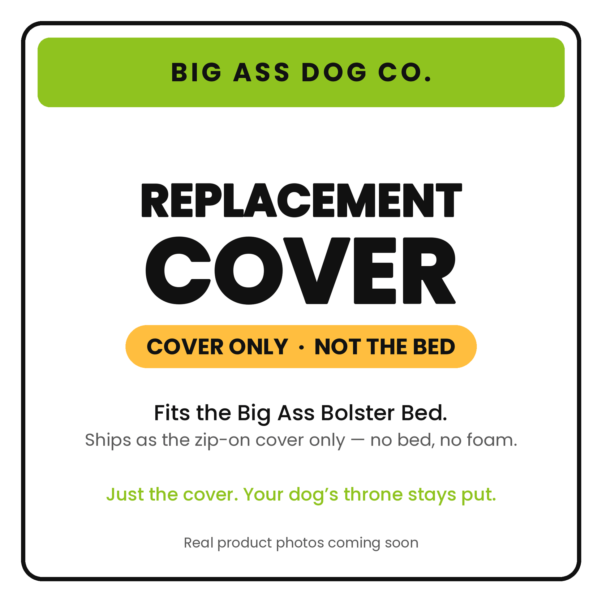Big Ass Bolster Bed COVER - Big Ass Dog Company