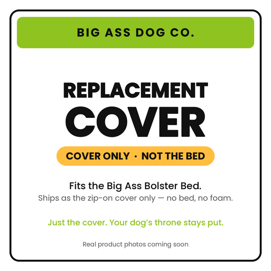 Big Ass Bolster Bed COVER - Big Ass Dog Company